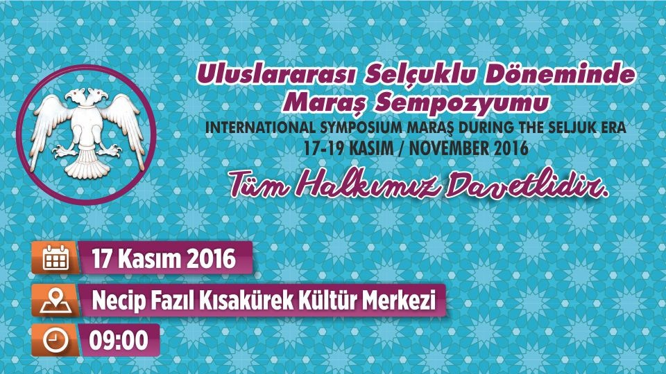 Uluslar Arası Selçuklu Döneminde Maraş Sempozyumu